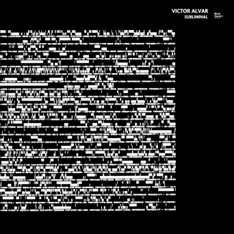 Victor Alvar – Subliminal