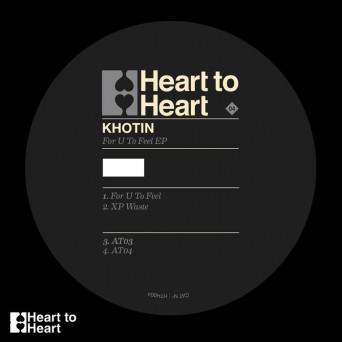 Khotin – For U to Feel