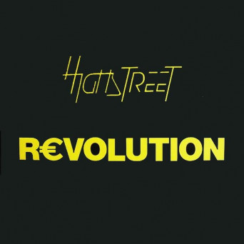 Highstreet – Revolution