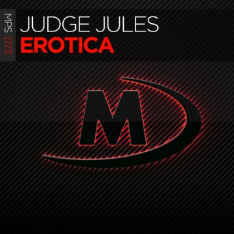 Judge Jules – Erotica