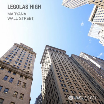 Legolas High – Wall Street