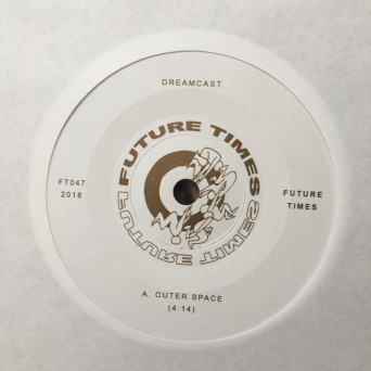 Dreamcast – Outer Space b/w Up 2 U