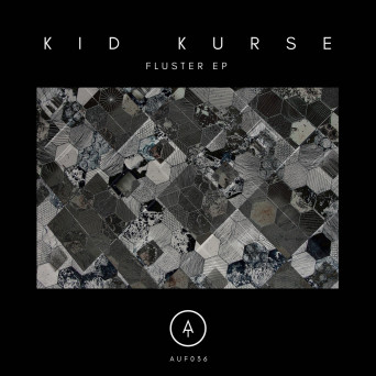 Kid Kurse – Fluster EP