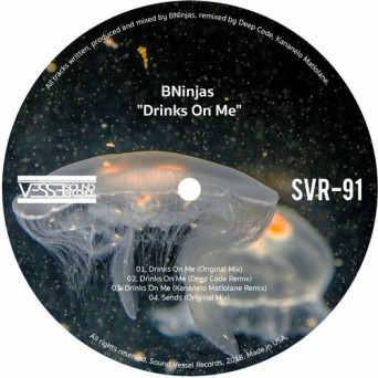 BNinjas – Drinks On Me