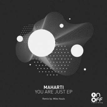 Maharti – You are Just EP