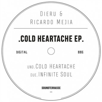 Dieru, Ricardo Mejia – Cold Heartache