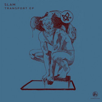 Slam – Transport EP