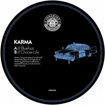 Karma – Bluefoot / Choose Life