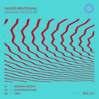 Davide Mentesana – Sensual Moove EP