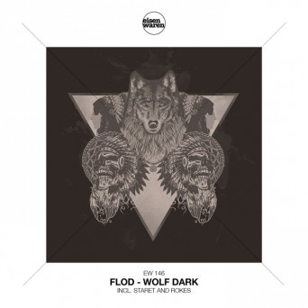 Flod – Wolf Dark