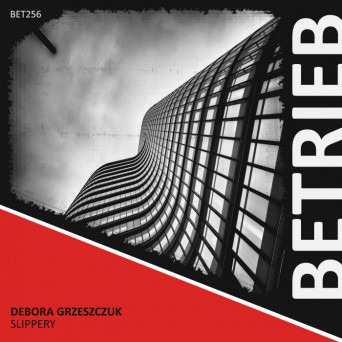 Debora Grzeszczuk – Slippery
