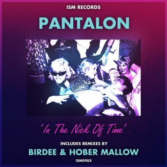 PANTALON – In the Nick of Time