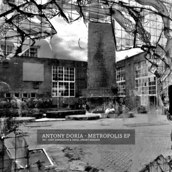Antony Doria – Metropolis EP
