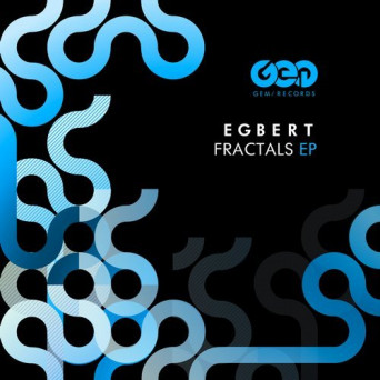 Egbert – Fractals EP