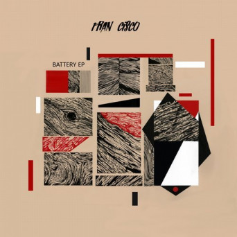 Fran Cisco – Battery