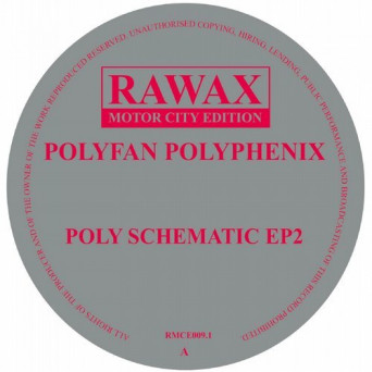 Polyfan Polyphenix – Poly Schematic EP 2