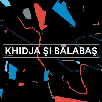 Khidja, Balabas – Khidja Si Balabas