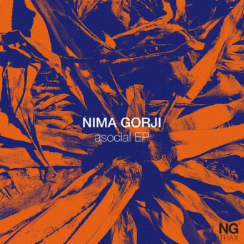 Nima Gorji – Asocial EP