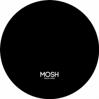 Mosh – Space Force