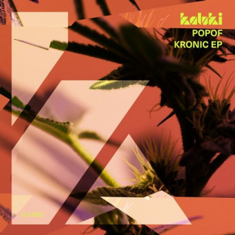 Popof – Kronic EP