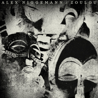 Alex Niggemann – Zoulou