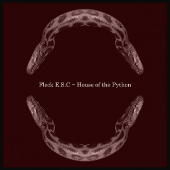 fleck E.S.C – House of the Python
