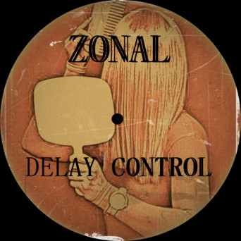 Zonal – Delay Control