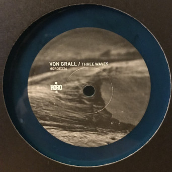 Von Grall – Three Waves