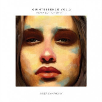 VA – Quintessence, Vol. 02: Remix Edition, Part 1