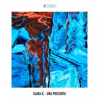 Gjaka K. – Una Pregunta