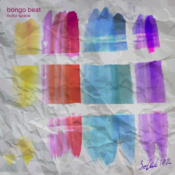 Bongo Beat – Outta Space