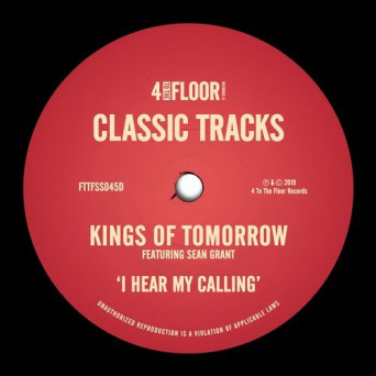 Kings of Tomorrow – I Hear My Calling (feat. Sean Grant)