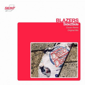 Blazers – Side2Side (Cousn Remix)