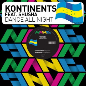 Kontinents – Dance All Night