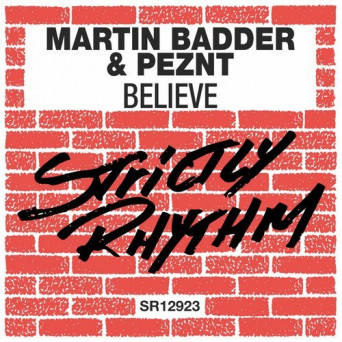 Martin Badder/Peznt – Believe