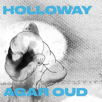 Holloway – Agur Oud