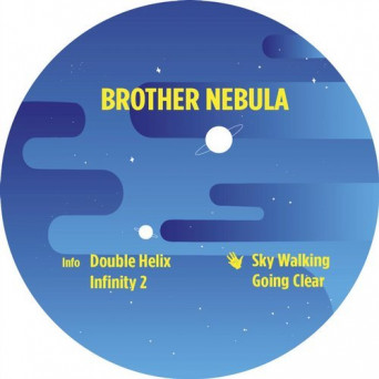 Brother Nebula – Going Clear EP