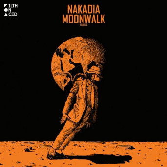 Nakadia – Moonwalk