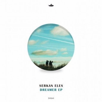 Serkan Eles – Dreamer