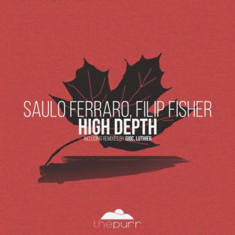Filip Fisher & Saulo Ferraro – High Depth