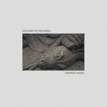 Acclaim To The Gods – Serpent Angel