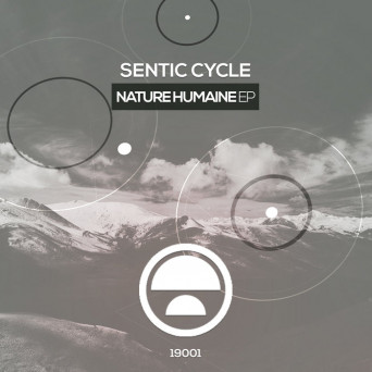 Sentic Cycle – Nature Humaine EP