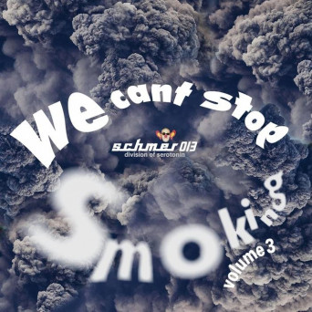 VA – We Can’t Stop Smoking