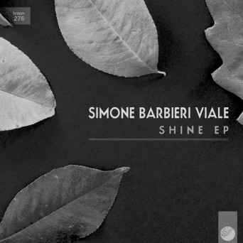 Simone Barbieri Viale – Shine EP