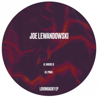 Joe Lewandowski – Lovondasky EP