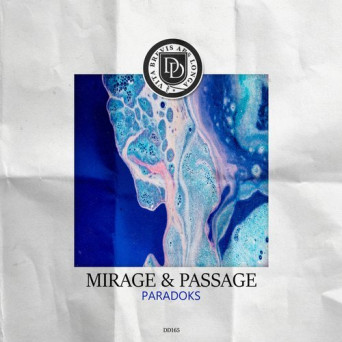 Paradoks – Mirage & Passage