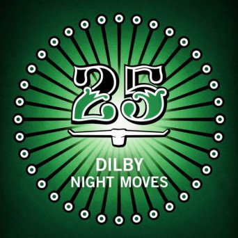 Dilby – Night Moves