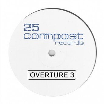 VA – 25 Compost Records – Overture 3 EP