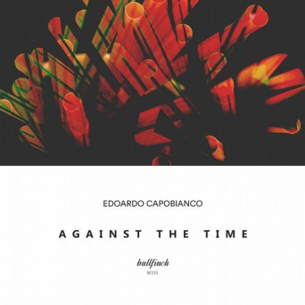 Edoardo Capobianco – Against the Time