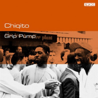Chiqito – Grip Pump
